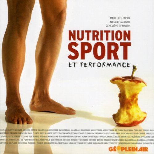 Beispielbild fr Nutrition, Sport Et Performance zum Verkauf von Better World Books