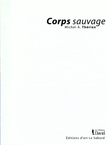 Beispielbild fr Corps sauvage zum Verkauf von Les mots en page