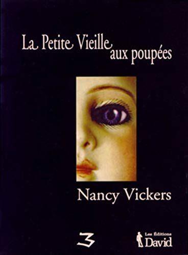 9782922109849: Title: La Petite Vieille aux poupes