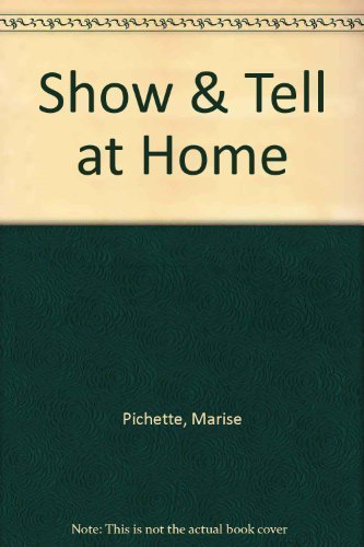 Stock image for Show Tell at Home for sale by BookShop4U