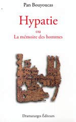 9782922182712: Hypatie ou la memoire des hommes