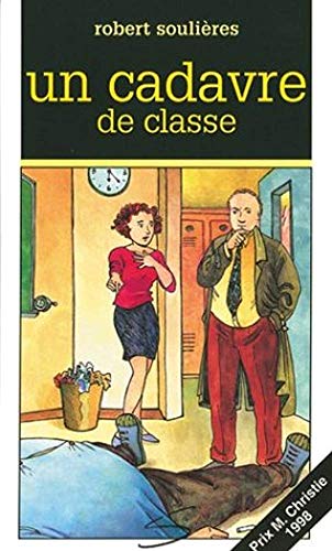 9782922225013: Un cadavre de classe