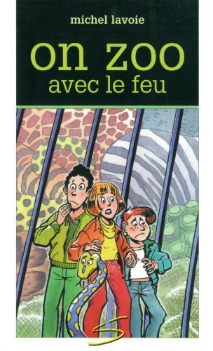 9782922225402: On Zoo avec le Feu