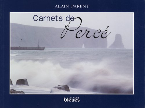 Beispielbild fr Carnets de Percé zum Verkauf von Alplaus Books