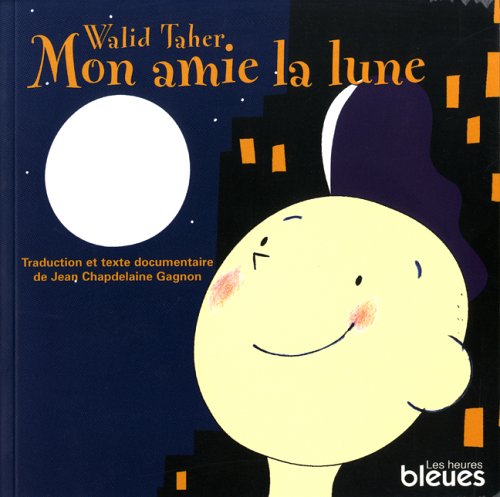 9782922265408: Mon amie la lune