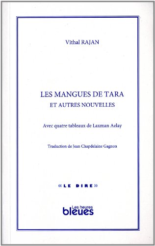 9782922265729: Les mangues de Tara: et autres nouvelles (French Edition)