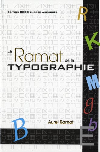 Stock image for Le Ramat de la Typographie for sale by Bay Used Books