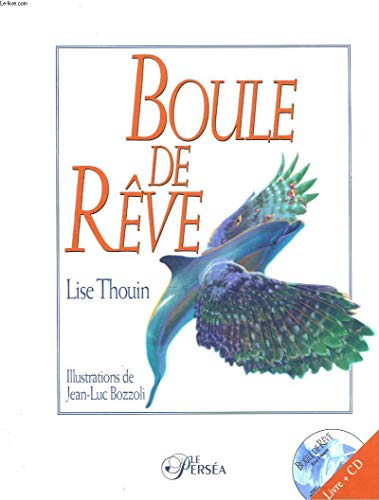Stock image for Boule de rve. Avec CD audio for sale by Revaluation Books