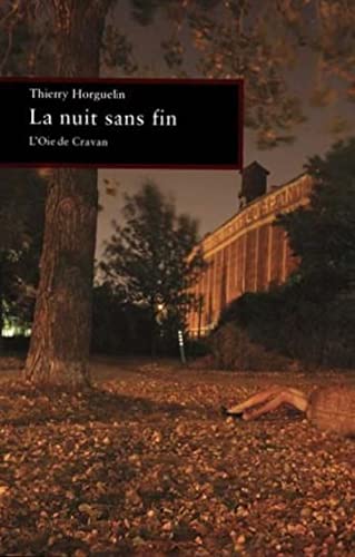 Beispielbild fr La nuit sans fin: Sept histoires pour occuper le jour zum Verkauf von Ammareal