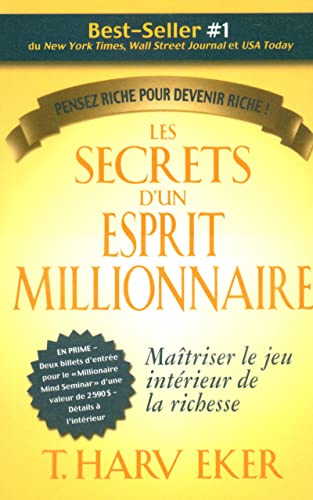 Beispielbild fr Les secrets d'un esprit millionnaire : Passer matre au jeu intrieur de la richesse zum Verkauf von medimops