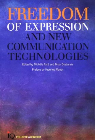 Imagen de archivo de Freedom of Expression and New Information Technologies a la venta por Wonder Book