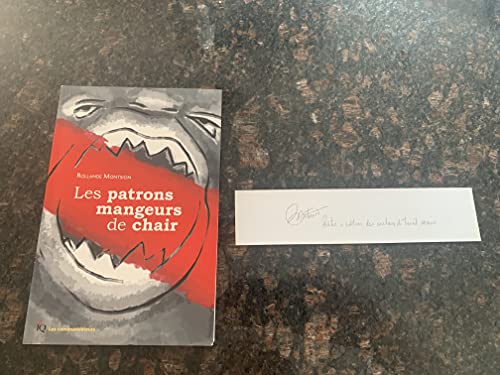 Beispielbild fr Patrons Mangeurs de Chair : Les Reconnatre, les Fuir, les carter zum Verkauf von Better World Books Ltd