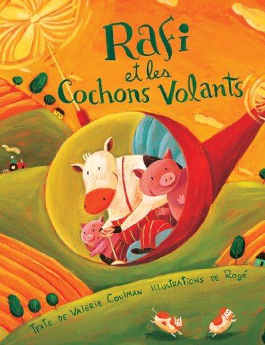 Stock image for Rafi Et les Cochons Volants for sale by ThriftBooks-Atlanta