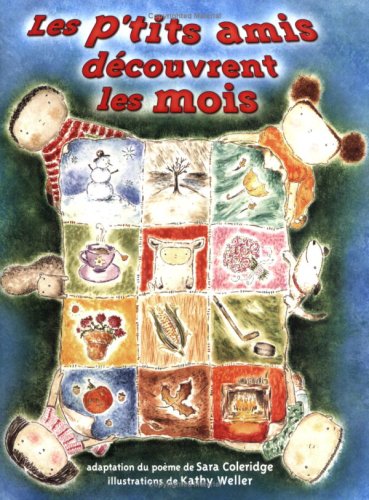 9782922435177: Les p'tits amis dcouvrent les mois, Les (French Edition)