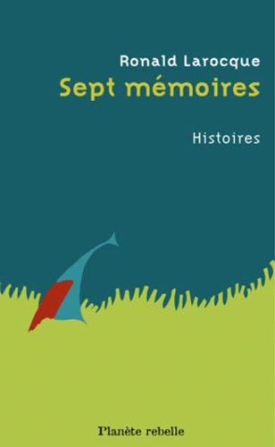 9782922528091: Sept memoires: histoires
