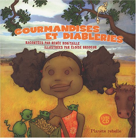 9782922528381: Gourmandises et diableries (1CD audio)