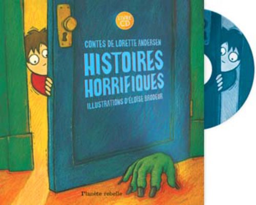 Beispielbild fr HISTOIRES HORRIFIQUES LIVRE ET CD INCLUS zum Verkauf von ThriftBooks-Atlanta