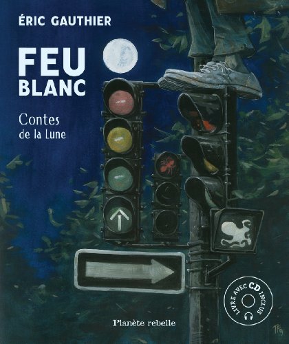 Beispielbild fr Feu Blanc : Contes De La Lune zum Verkauf von RECYCLIVRE