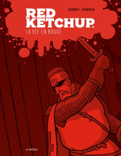 Beispielbild fr Red Ketchup, Tome 1 : La vie en rouge zum Verkauf von Ammareal