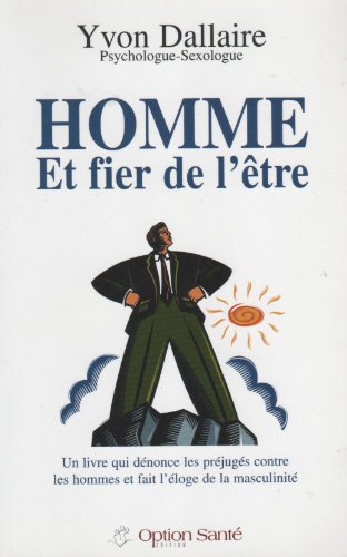 Stock image for Homme et Fier de L'etre for sale by Better World Books
