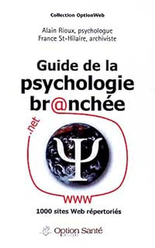 9782922598063: Guide de la psychologie br@nche