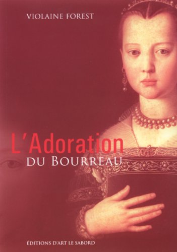 9782922685466: L Adoration du Bourreau