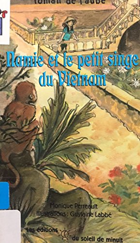 Beispielbild fr Namie et le Petit Singe du Vietnam zum Verkauf von Better World Books