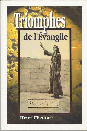 Stock image for Triomphes de l'Evangile for sale by Librairie Franoise Causse