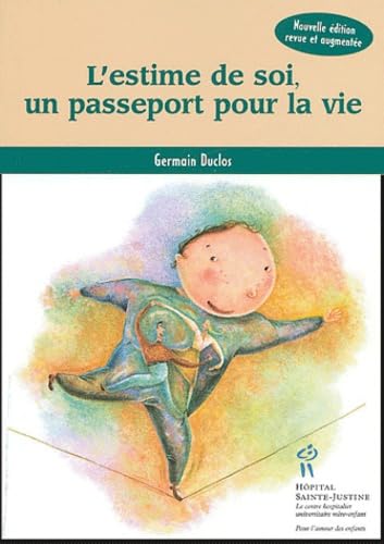 9782922770872: L'estime de soi, un passeport pour la vie