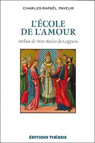 Beispielbild fr L'cole de l'amour zum Verkauf von medimops