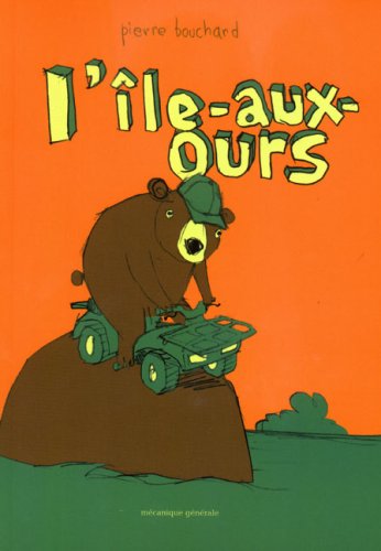 Beispielbild fr L'le-aux-ours zum Verkauf von Ammareal