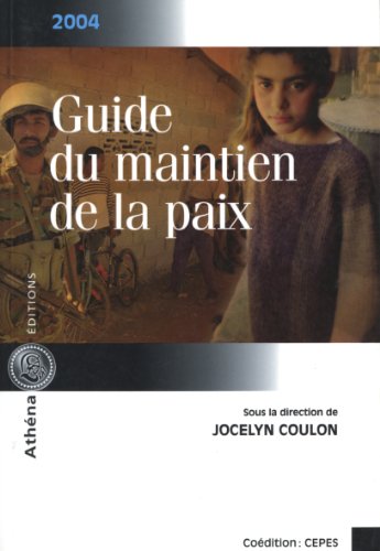 9782922865165: Guide du maintien de la paix