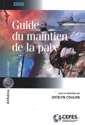 9782922865554: Guide du maintien de la paix