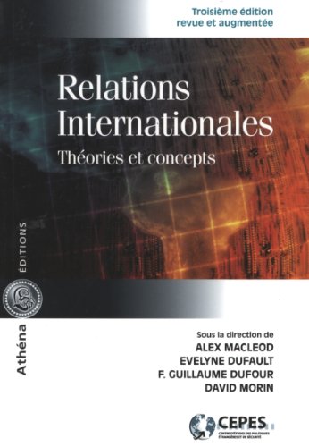 Stock image for Relations internationales - thories et concepts for sale by Book Deals