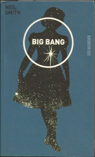 Big Bang (9782922868654) by Smith, Neil