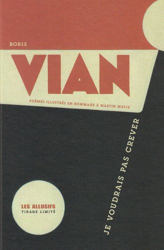 Je voudrais pas crever (French Edition) (9782922868678) by Boris Vian