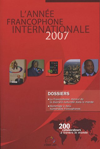 Beispielbild fr L'anne francophone 2007 zum Verkauf von Ammareal