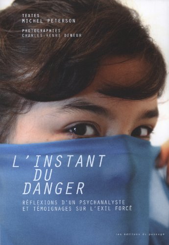 9782922892574: L'instant du danger