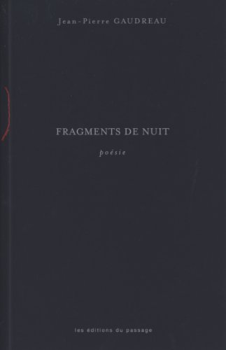 Beispielbild fr FRAGMENTS DE NUIT zum Verkauf von Librairie La Canopee. Inc.