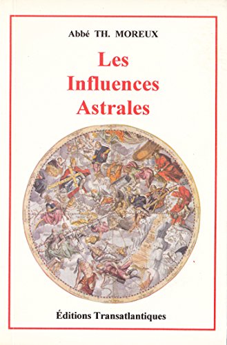 Beispielbild fr Les influences astrales. zum Verkauf von AUSONE