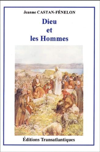 Dieu et les hommes (3)