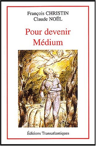 Stock image for Pour devenir mdium et dvelopper sa mdiumnit for sale by medimops