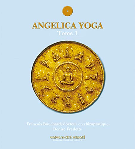 Beispielbild fr Angelica yoga : Tome 1 zum Verkauf von medimops