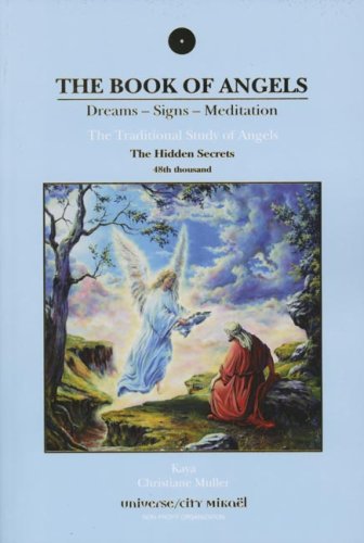 Stock image for The Book of Angels, the Hidden Secrets: Dreams - Signs - Meditations for sale by ThriftBooks-Atlanta
