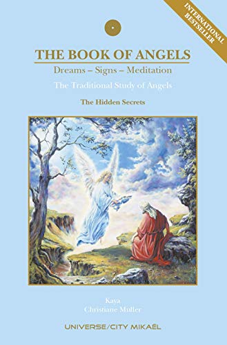 9782923097541: The Book of Angels, Dreams-Signs-Meditation, The Hidden Secrets