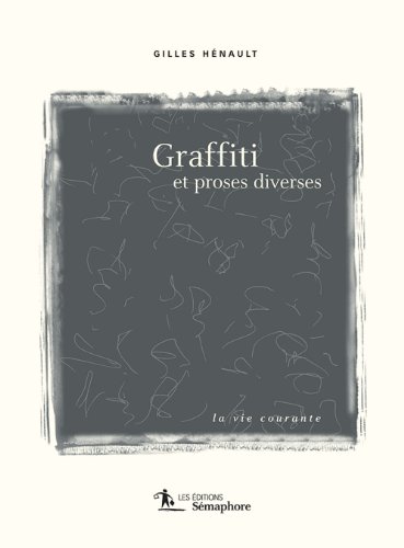 Stock image for Graffiti et proses diverses for sale by Librairie La Canopee. Inc.