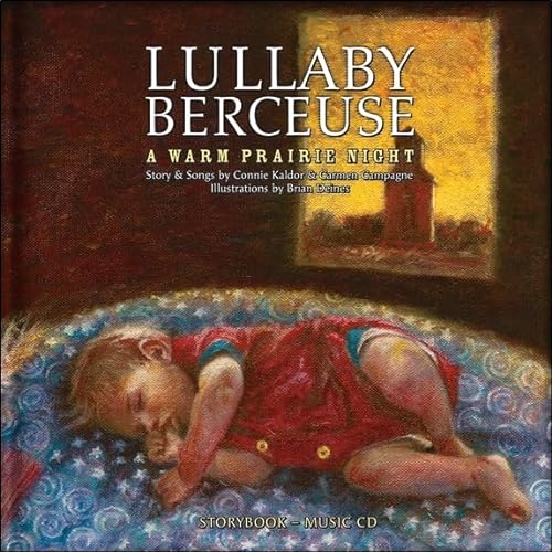 Stock image for Lullaby Berceuse: A Warm Prairie Night (French and English Edition) for sale by SecondSale