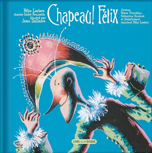 Imagen de archivo de Chapeau ! Flix - Livre + CD a la venta por Ammareal