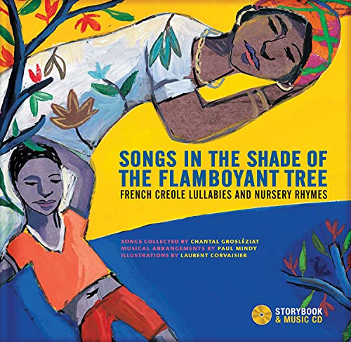 Imagen de archivo de Songs in the Shade of the Flamboyant Tree: French Creole Lullabies and Nursery Rhymes a la venta por ThriftBooks-Atlanta