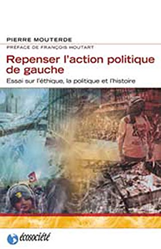 Stock image for Repenser l'action politique de gauche for sale by Librairie La Canopee. Inc.